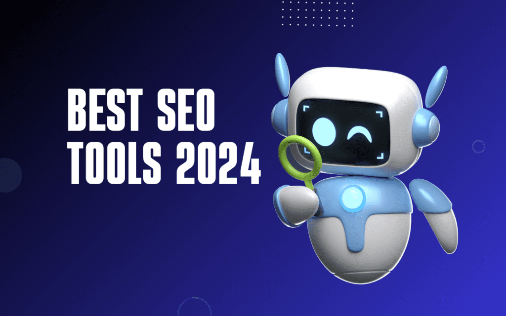 Best SEO Tools 2024